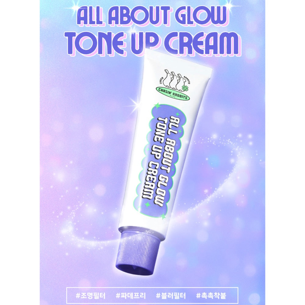 Chasing Rabbits All About Glow Tone Up Cream | BB Beauty
